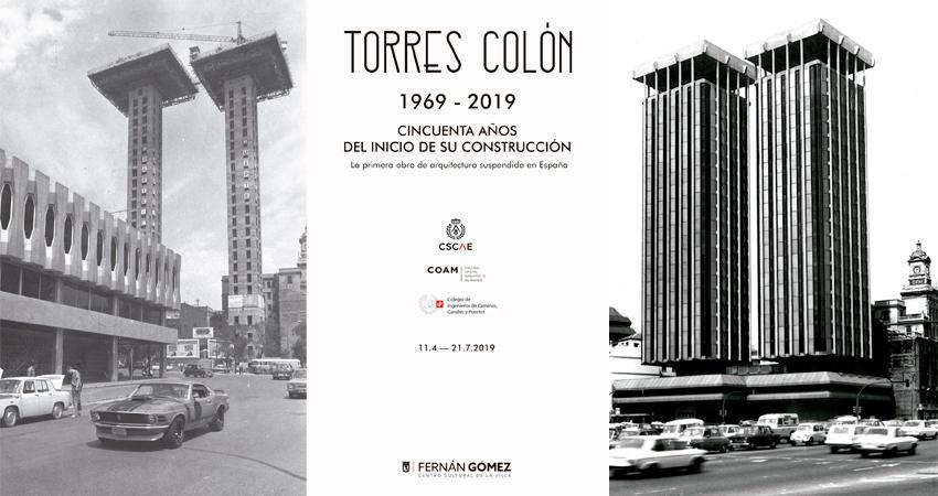 El Fernán Gómez. CC acoge la exposición Torres Colón: 50 años del inicio de su construcción