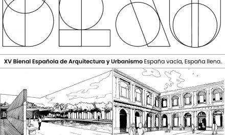 XV Bienal Española de Arquitectura y Urbanismo (BEAU): «España vacía, España llena. Estrategias de conciliación»