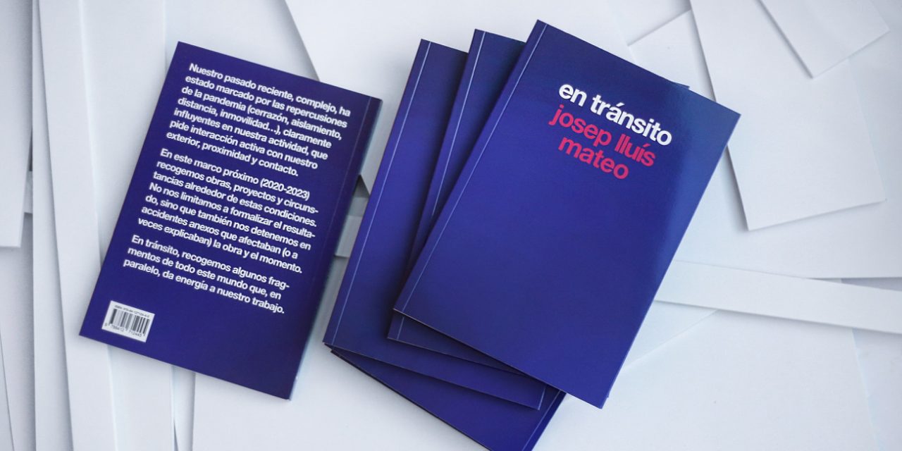Nuevo libro: en tránsito de Josep Lluís Mateo